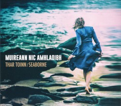Thar Toinn / Seaborne by Muireann Nic Amhlaoibh