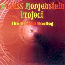 The Official Bootleg by Rudess Morgenstein Project