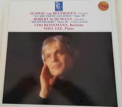 Beethoven: An die ferne Geliebte, op. 98 / Schumann: Dichterliebe, op. 48 by Ludwig van Beethoven ,   Robert Schumann ;   Udo Reinemann ,   Noël Lee