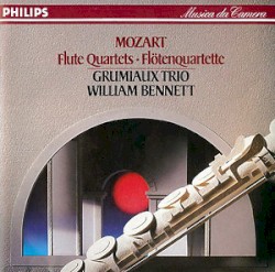Mozart Flute Quartets by Grumiaux Trio ;   William Bennett