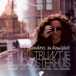 Sundays in New York by Trijntje Oosterhuis  feat.   The Clayton-Hamilton Jazz Orchestra