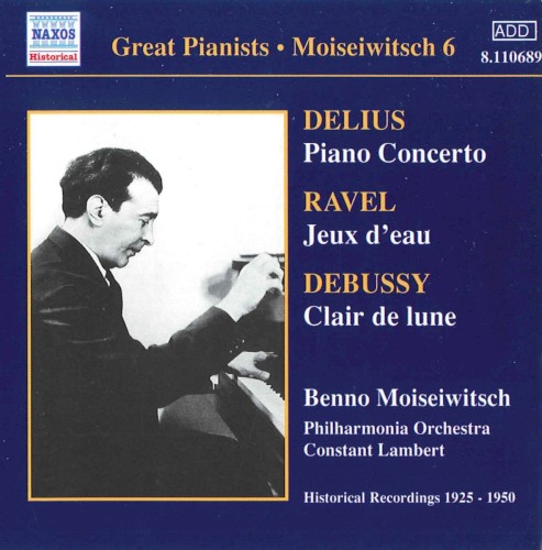 Delius: Piano Concerto / Ravel: Jeux d'eau / Debussy: Clair de lune