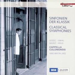 Classical Symphonies by François-Joseph Gossec ,   Johann Baptist Vanhal ,   Antoine Mahaut ,   Joseph Martin Kraus ;   Cappella Coloniensis ,   Hans-Martin Linde