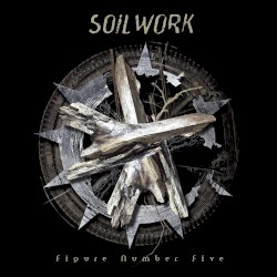 Figure Number Five by Soilwork