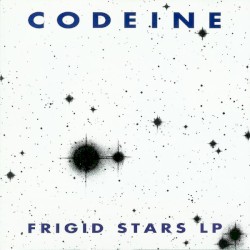 Frigid Stars LP by Codeine