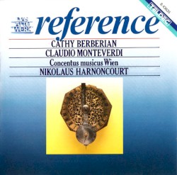 Cathy Berberian Sings Monteverdi by Monteverdi ;   Cathy Berberian