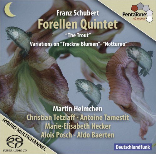 The Trout Quintet / Variations on "Trockne Blumen" / "Notturno"