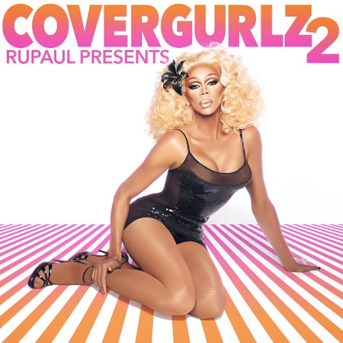 RuPaul Presents: Covergurlz 2