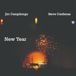 New Year by Jim Campilongo  &   Steve Cardenas