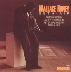 Seth Air by Wallace Roney