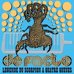 Légende du scorpion à quatre queues by De Facto