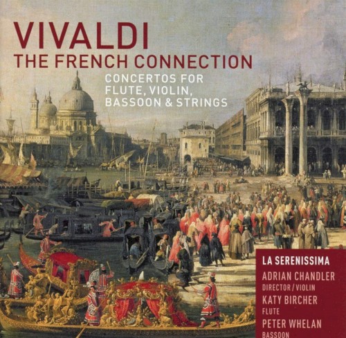 The French Connection: Concertos for Flute, Violin, Bassoon & Strings