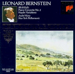 Piano Concerto no. 2 / Haydn Variations by Brahms ;   New York Philharmonic ,   Leonard Bernstein ,   André Watts