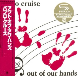 Out of Our Hands by Pablo Cruise