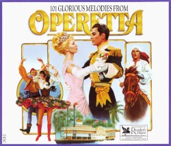 101 Glorious Melodies From Operetta by London Promenade Orchestra