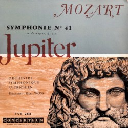 Symphonie N°41 "Jupiter" by Mozart ;   Orchestre Symphonique Autrichien  sous la direction de   Kurt Wöss