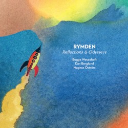 Reflections & Odysseys by Rymden