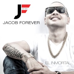 El Inmortal by Jacob Forever