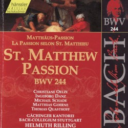 St. Matthew Passion, BWV 244 by Johann Sebastian Bach ;   Gächinger Kantorei Stuttgart ,   Bach‐Collegium Stuttgart ,   Helmuth Rilling