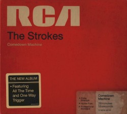 Comedown Machine by The Strokes