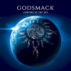 Lighting Up the Sky by Godsmack