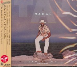 Evolution (The Most Recent) by Taj Mahal