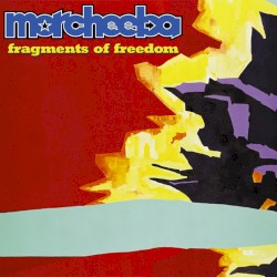 Fragments of Freedom by Morcheeba
