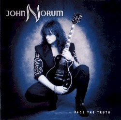 Face the Truth by John Norum