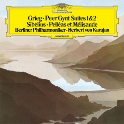 Grieg: Peer Gynt Suites 1 & 2 / Sibelius: Pelléas et Mélisande by Grieg ,   Sibelius ;   Berliner Philharmoniker ,   Herbert von Karajan
