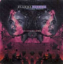 Flamma Flamma - The Fire Requiem by Nicholas Lens