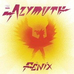Fênix by Azymuth