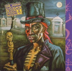 Creole Moon by Dr. John