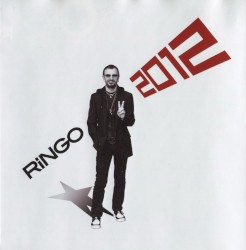 Ringo 2012 by Ringo Starr