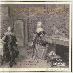18th Century Women Composers: Music for Solo Harpsichord, Vol. 1 by Barbara Harbach