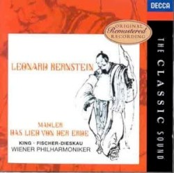 Das Lied von der Erde by Mahler ;   James King ,   Dietrich Fischer‐Dieskau ,   Wiener Philharmoniker ,   Leonard Bernstein