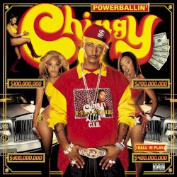 Powerballin’ by Chingy