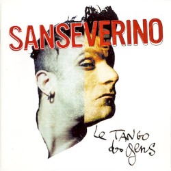 Le Tango des gens by Sanseverino