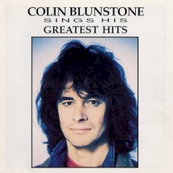 Sings His Greatest Hits by Colin Blunstone