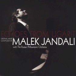 Echoes from Ugarit by Malek Jandali