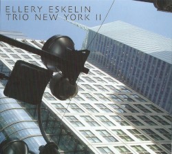Trio New York II by Ellery Eskelin