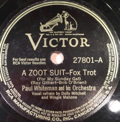 A Zoot Suit / Well-Digger's Breakdown by Paul Whiteman and His Orchestra