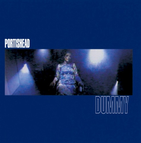 Album cover for Dummy by Portishead.