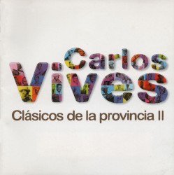 Clásicos de la provincia II by Carlos Vives