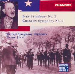 Ives: Symphony no. 2 / Creston: Symphony no. 2 by Charles Ives ,   Paul Creston ;   Detroit Symphony Orchestra ,   Neeme Järvi
