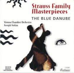 Strauss Family Masterpieces: The Blue Danube by Vienna Chamber Orchestra