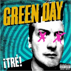 ¡Tré! by Green Day