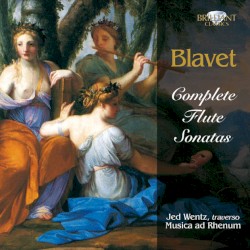 Complete Flute Sonatas by Blavet ;   Jed Wentz ,   Musica ad Rhenum