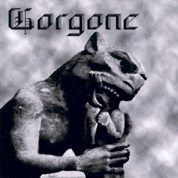 Gorgone by Gorgone