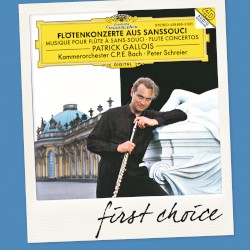 Flötenkonzerte aus Sanssouci by Patrick Gallois ,   Kammerorchester C.P.E. Bach ,   Peter Schreier