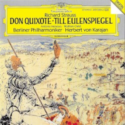 Don Quixote / Till Eulenspiegel by Richard Strauss ;   Antônio Meneses ,   Wolfram Christ ,   Berliner Philharmoniker ,   Herbert von Karajan
